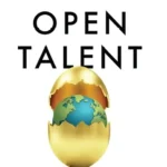 خرید و دانلود نسخه کامل کتاب 
Open Talent: Leveraging the Global Workforce to Solve Your Biggest Challenges