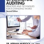 خرید و دانلود نسخه کامل کتاب Operational Auditing: Principles and Techniques for a Changing World (Internal Audit and IT Audit) 2nd Edition
