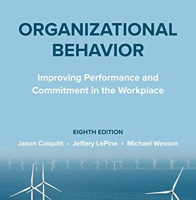 خرید و دانلود نسخه کامل کتاب Organizational Behavior: Improving Performance and Commitment in the Workplace 8th Edition