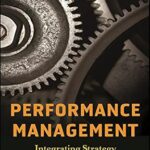 خرید و دانلود نسخه کامل کتاب Performance Management: Integrating Strategy Execution, Methodologies, Risk, and Analytics (Wiley and SAS Business Series Book 21)
