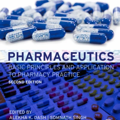 خرید و دانلود نسخه کامل کتاب 
Pharmaceutics: Basic Principles and Application to Pharmacy Practice 2nd Edition