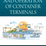 خرید و دانلود نسخه کامل کتاب 
Planning and Operation of Container Terminals