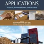 خرید و دانلود نسخه کامل کتاب 
Plant Biomass Applications: Materials, Modification and Characterization