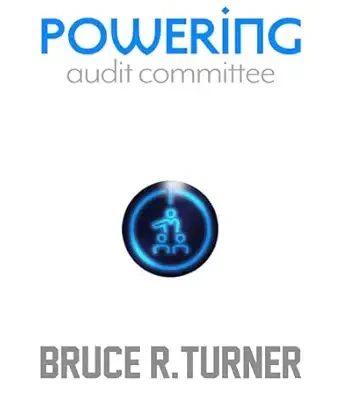 خرید و دانلود نسخه کامل کتاب Powering Audit Committee Outcomes: The Essential Guide