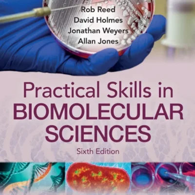 خرید و دانلود نسخه کامل کتاب 
Practical Skills in Biomolecular Sciences 6th Edition