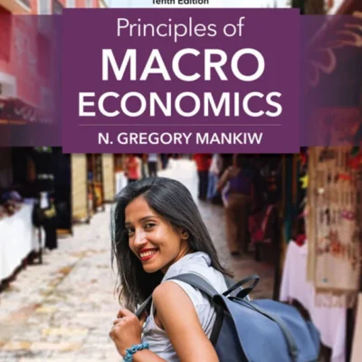 خرید و دانلود نسخه کامل کتاب 
Principles of Macroeconomics 10th Edition