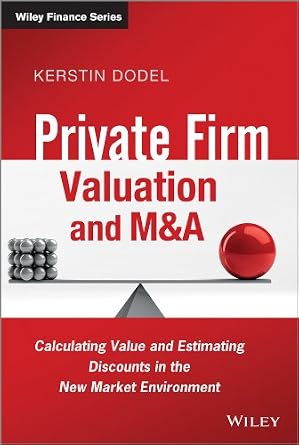 خرید و دانلود نسخه کامل کتاب Private Firm Valuation and M&A: Calculating Value and Estimating Discounts in the New Market Environment (The Wiley Finance Series)_6a69e3112ba65.jpeg خرید و دانلود نسخه کامل کتاب Private Firm Valuation and M&A: Calculating Value and Estimating Discounts in the New Market Environment (The Wiley Finance Series)