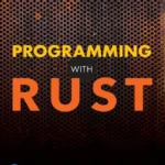 خرید و دانلود نسخه کامل کتاب 
Programming with Rust