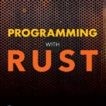 خرید و دانلود نسخه کامل کتاب 
Programming with Rust