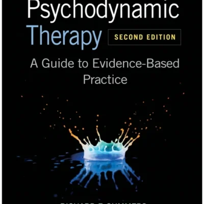 خرید و دانلود نسخه کامل کتاب 
Psychodynamic Therapy: A Guide to Evidence-Based Practice 2nd Edition