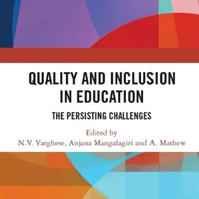 خرید و دانلود نسخه کامل کتاب 
Quality and Inclusion in Education: The Persisting Challenges