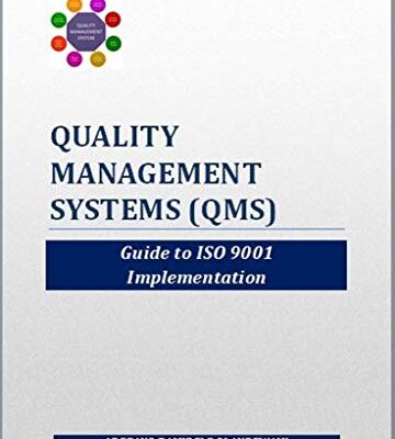 خرید و دانلود نسخه کامل کتاب Quality Management Systems (QMS): Fundamental Guide to ISO 9001 Implementation & Auditing Kindle Edition
