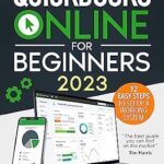 خرید و دانلود نسخه کامل کتاب QuickBooks Online for Beginners: The Most Updated Guide to QuickBooks for Small Business Owners