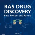 خرید و دانلود نسخه کامل کتاب 
RAS Drug Discovery: Past, Present and Future