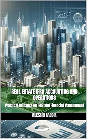 خرید و دانلود نسخه کامل کتاب Real Estate IFRS Accounting and Operations: Practical Guidance on IFRS and Financial Management_6a6647f98b317.jpeg خرید و دانلود نسخه کامل کتاب Real Estate IFRS Accounting and Operations: Practical Guidance on IFRS and Financial Management