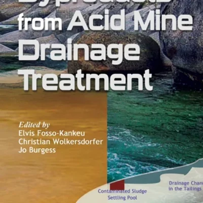 خرید و دانلود نسخه کامل کتاب 
Recovery of Byproducts from Acid Mine Drainage Treatment