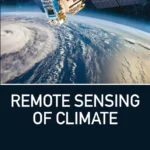 خرید و دانلود نسخه کامل کتاب 
Remote Sensing of Climate
