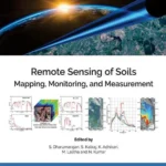 خرید و دانلود نسخه کامل کتاب 
Remote Sensing of Soils: Mapping, Monitoring, and Measurement