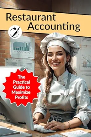 خرید و دانلود نسخه کامل کتاب Restaurant Accounting: The Practical Guide to Maximize Profits (CAIBOK)_6a664f7f4bcd5.webp خرید و دانلود نسخه کامل کتاب Restaurant Accounting: The Practical Guide to Maximize Profits (CAIBOK)