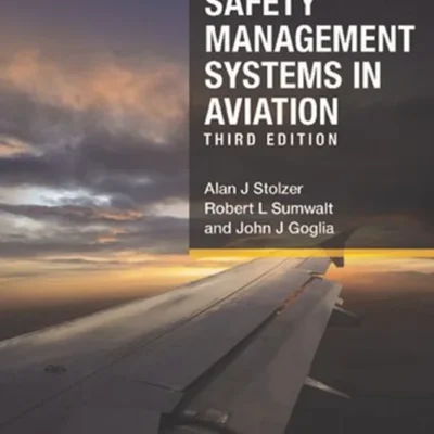 خرید و دانلود نسخه کامل کتاب 
Safety Management Systems in Aviation