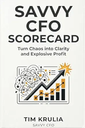 خرید و دانلود نسخه کامل کتاب Savvy CFO Scorecard: Turn Chaos into Clarity and Explosive Profit_6a64cdaabffeb.webp خرید و دانلود نسخه کامل کتاب Savvy CFO Scorecard: Turn Chaos into Clarity and Explosive Profit