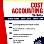 خرید و دانلود نسخه کامل کتاب Schaum’s Outline of Cost Accounting, 3rd, Including 185 Solved Problems (Schaum’s Outlines) 3rd Edition