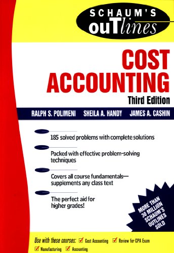 خرید و دانلود نسخه کامل کتاب Schaum’s Outline of Cost Accounting, 3rd, Including 185 Solved Problems (Schaum’s Outlines) 3rd Edition_6a6655861d69c.jpeg خرید و دانلود نسخه کامل کتاب Schaum’s Outline of Cost Accounting, 3rd, Including 185 Solved Problems (Schaum’s Outlines) 3rd Edition