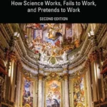 خرید و دانلود نسخه کامل کتاب 
Scientific Method: How Science Works, Fails to Work, and Pretends to Work 2nd Edition