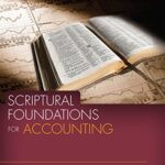 خرید و دانلود نسخه کامل کتاب Scriptural Foundations for Accounting (Scriptural Foundations for Business)