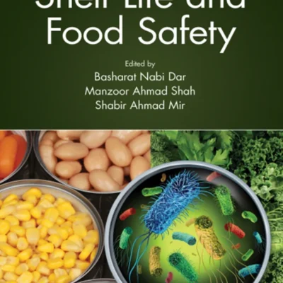 خرید و دانلود نسخه کامل کتاب 
Shelf Life and Food Safety