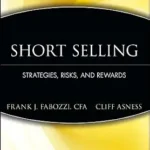 خرید و دانلود نسخه کامل کتاب Short Selling: Strategies, Risks, and Rewards (Frank J. Fabozzi Series Book 137)