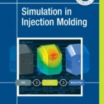 خرید و دانلود نسخه کامل کتاب 
Simulation in Injection Molding