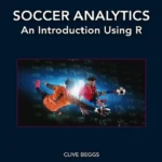 خرید و دانلود نسخه کامل کتاب 
Soccer Analytics: An Introduction Using R