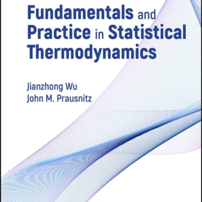 خرید و دانلود نسخه کامل کتاب 
Solutions Manual to Fundamentals and Practice in Statistical Thermodynamics