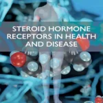 خرید و دانلود نسخه کامل کتاب 
Steroid Hormone Receptors in Health and Disease