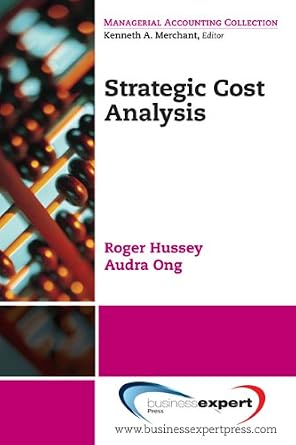 خرید و دانلود نسخه کامل کتاب Strategic Cost Analysis_6a6b8c4d0ea6a.jpeg خرید و دانلود نسخه کامل کتاب Strategic Cost Analysis