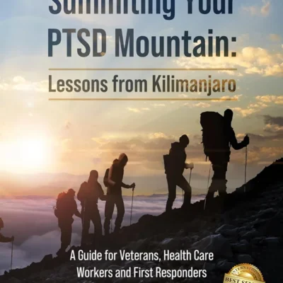 خرید و دانلود نسخه کامل کتاب 
Summiting your PTSD Mountain: Lessons from Kilimanjaro