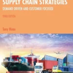 خرید و دانلود نسخه کامل کتاب 
Supply Chain Strategies: Demand Driven and Customer Focused 3rd Edition