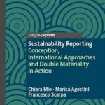 خرید و دانلود نسخه کامل کتاب Sustainability Reporting: Conception, International Approaches and Double Materiality in Action (Palgrave Studies in Impact Finance)