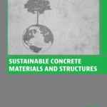 خرید و دانلود نسخه کامل کتاب 
Sustainable Concrete Materials and Structures