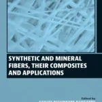 خرید و دانلود نسخه کامل کتاب 
Synthetic and Mineral Fibers, Their Composites and Applications