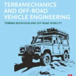 خرید و دانلود نسخه کامل کتاب 
Terramechanics and Off-Road Vehicle Engineering: Terrain Behaviour and Off-Road Mobility