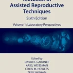 خرید و دانلود نسخه کامل کتاب 
Textbook of Assisted Reproductive Techniques: Volume 1: Laboratory Perspectives (Textbook of Assisted Reproductive Techniques, 1) 6th Edition