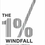 خرید و دانلود نسخه کامل کتاب The 1% Windfall: How Successful Companies Use Price to Profit and Grow