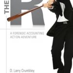 خرید و دانلود نسخه کامل کتاب The Big R: A Forensic Accounting Action Adventure, Third Edition