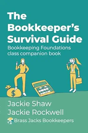 خرید و دانلود نسخه کامل کتاب The Bookkeeper’s Survival Guide: Bookkeeping Foundations class companion book_6a6643b52c0b5.webp خرید و دانلود نسخه کامل کتاب The Bookkeeper’s Survival Guide: Bookkeeping Foundations class companion book