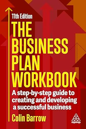 خرید و دانلود نسخه کامل کتاب The Business Plan Workbook: A Step-By-Step Guide to Creating and Developing a Successful Business_6a6573e25b4fe.jpeg خرید و دانلود نسخه کامل کتاب The Business Plan Workbook: A Step-By-Step Guide to Creating and Developing a Successful Business