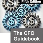 خرید و دانلود نسخه کامل کتاب The CFO Guidebook: Fifth Edition