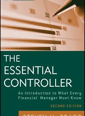 خرید و دانلود نسخه کامل کتاب The Essential Controller: An Introduction to What Every Financial Manager Must Know (Wiley Corporate F&A Book 582)