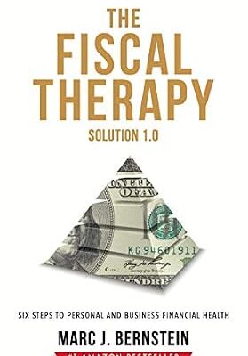 خرید و دانلود نسخه کامل کتاب The Fiscal Therapy Solution: Six Steps to Personal and Business Financial Health